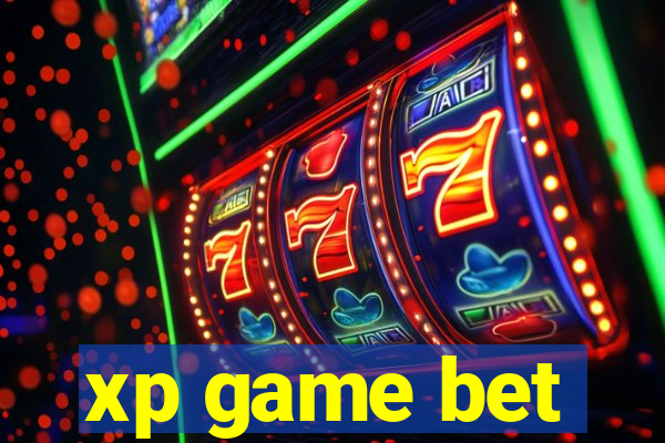 xp game bet